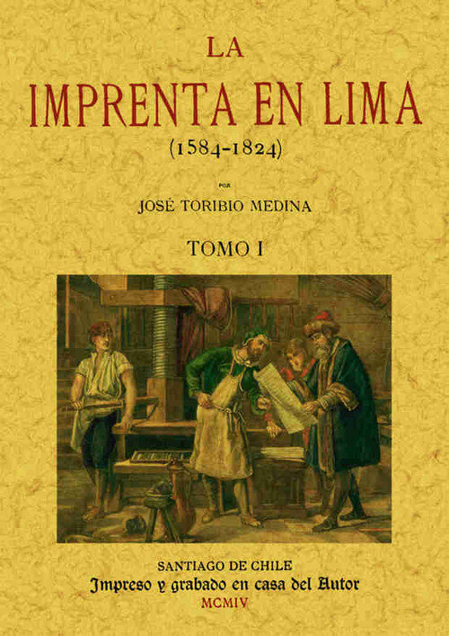 IMPRENTA EN LIMA (TOMO 4), LA