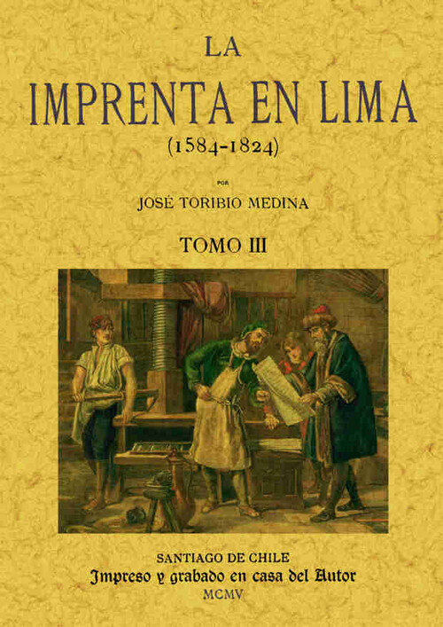 IMPRENTA EN LIMA (TOMO 4), LA