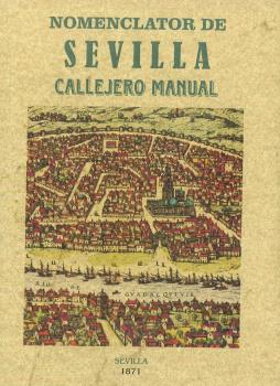 NOMENCLATOR DE SEVILLA, CALLEJERO MANUAL
