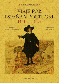 VIAJE POR ESPA�A Y PORTGUAL 1494-1495