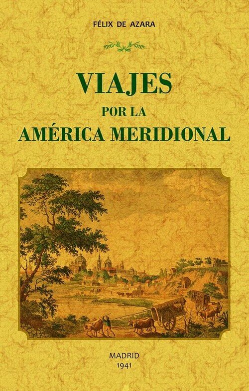 VIAJES POR LA AMERICA MERIDIONAL 2T1V
