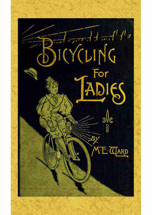 BICLYCLING FOR LADIES