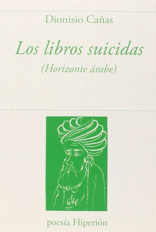 LIBROS SUICIDAS/HORIZONTE ARABE, LOS