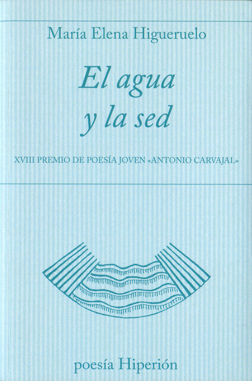 AGUA Y LA SED, EL