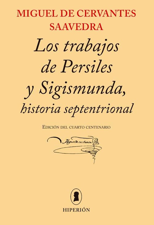 TRABAJOS DE PERSILES Y SIGISMUNDA, LOS. HISTORIA SEPTENTRION