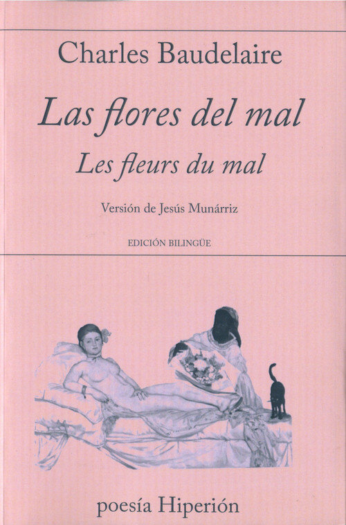FLORES DEL MAL/LES FLEURS DU MAL, LAS