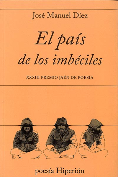 PAIS DE LOS IMBECILES, EL
