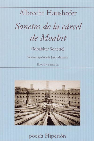 SONETOS DE LA CARCEL DE MOABIT (MOABITER SONETTE)