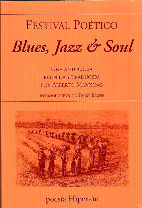 FESTIVAL POETICO. BLUE, JAZZ & SOUL