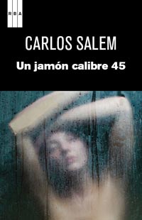 UN JAMON DEL CALIBRE 45