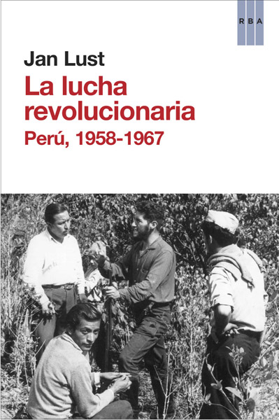 LUCHA REVOLUCIONARIA,LA (PERU 1958-1967)