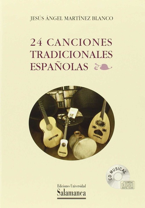 24 CANCIONES TRADICIONALES ESPAOLAS (CD MUSICAL)