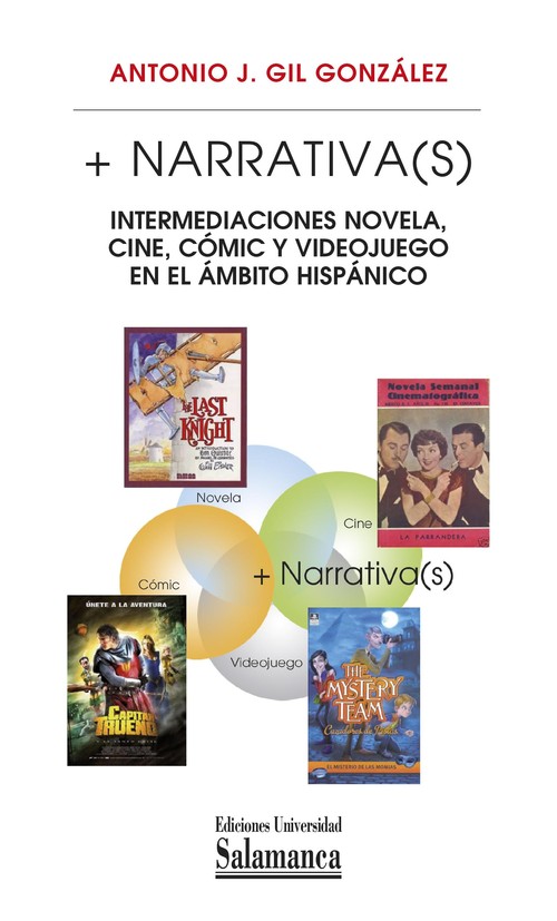 + NARRATIVA(S): INTERMEDIACIONES NOVELA, CINE, COMIC Y VIDEO