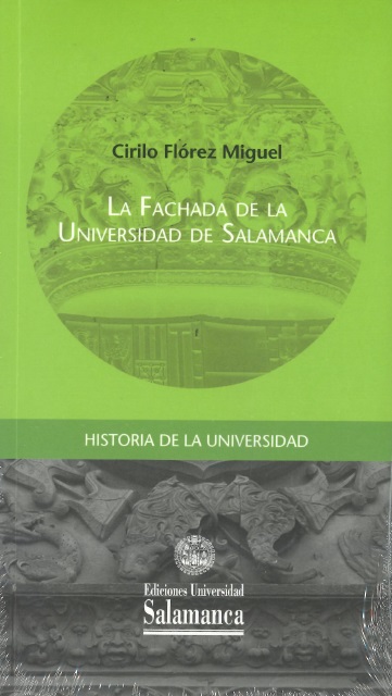 FACHADA DE LA UNIVERSIDAD DE SALAMANCA, LA
