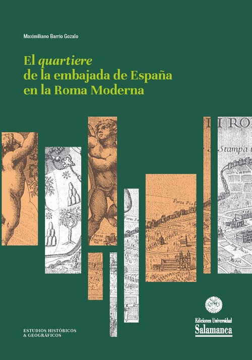 QUARTIERE DE LA EMBAJADA DE ESPA�A EN LA ROMA MODERNA