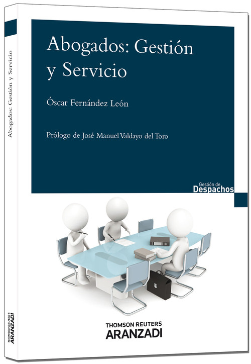 ABOGADOS: GESTION Y SERVICIO