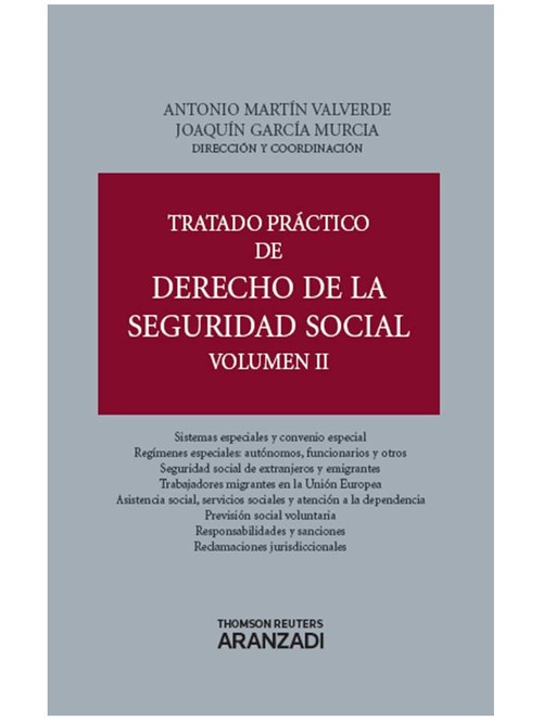 TRATADO PRACTICO DE DERECHO DE LA SEGURIDAD SOCIAL (VOLUMEN