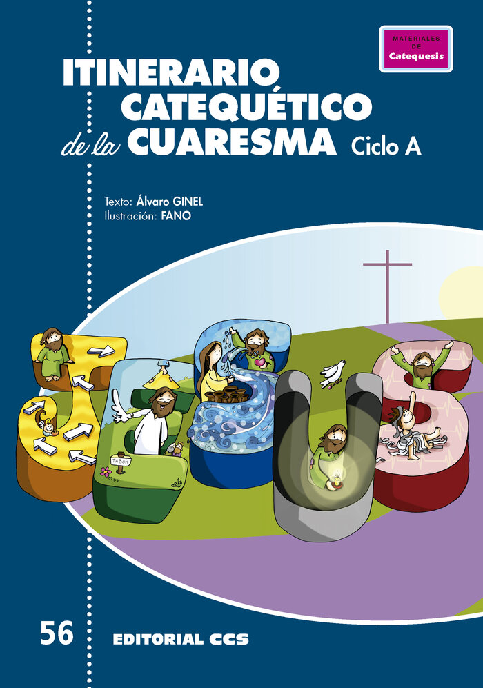 ITINERARIO CATEQUETICO DE LA CUARESMA