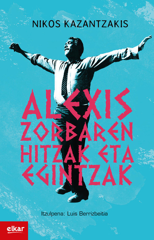 ZORBA EL GRIEGO