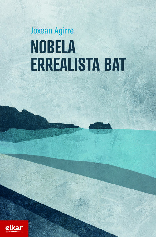 NOBELA ERREALISTA BAT EUSKERA