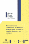 RECONOCIMIENTO Y PROTECCION DE DERECHOS EMERGENTES EN EL SIS