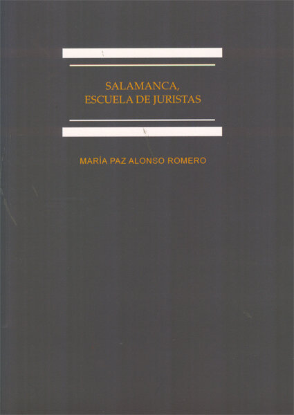 SALAMANCA, ESCUELA DE JURISTAS