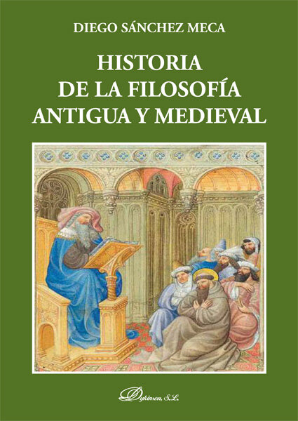 HISTORIA DE LA FILOSOFIA ANTIGUA Y MEDIEVAL