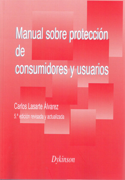 MANUAL SOBRE PROTECCION DE CONSUMIDORES Y USUARIOS