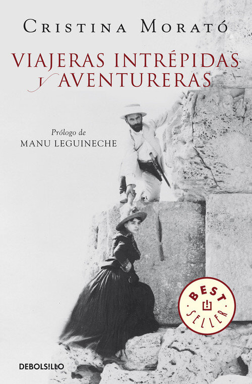 VIAJERAS INTREPIDAS Y AVENTURERAS (N.ED)