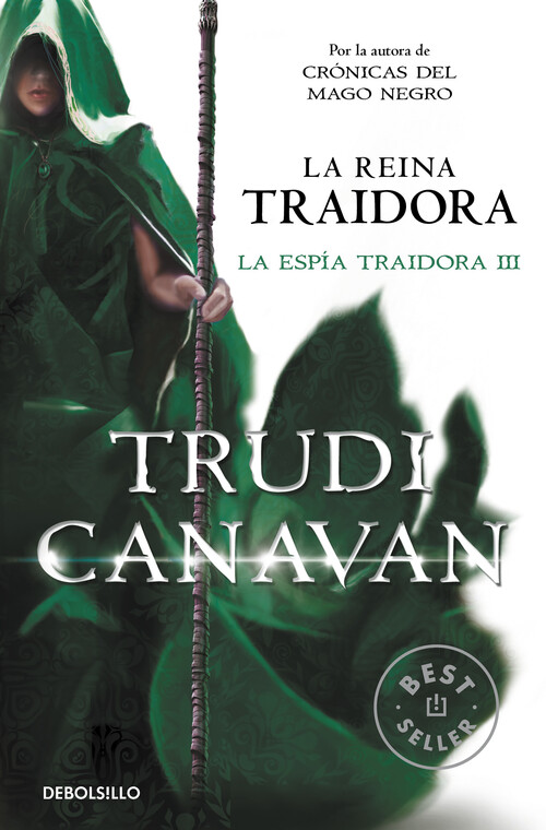 REINA TRAIDORA, LA (LA ESPIA TRAIDORA 3)