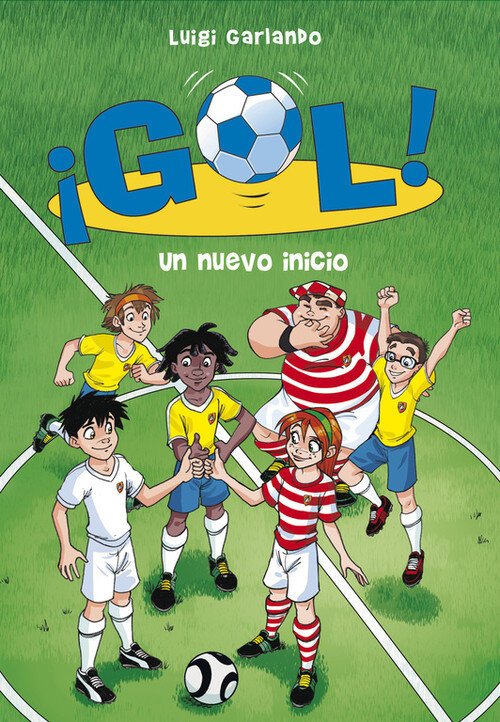 UN NUEVO INICIO (�GOL! 31)