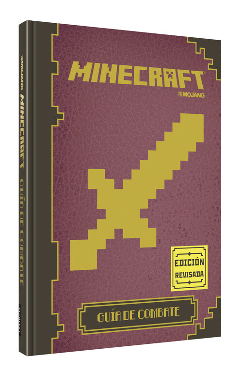 MINECRAFT 4.GUIA DE COMBATE (EDIC.REVISADA)