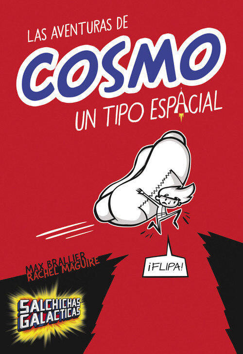 AVENTURAS DE COSMO,LAS (UN TIPO ESPACIAL)
