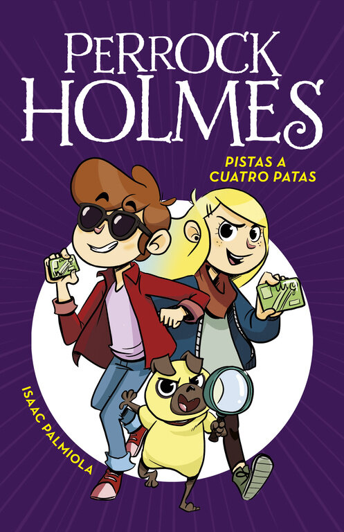 PISTAS A CUATRO PATAS (PERROCK HOLMES 2)