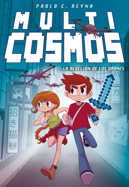 REBELION DE LOS DRONES, LA (MULTICOSMOS 3)