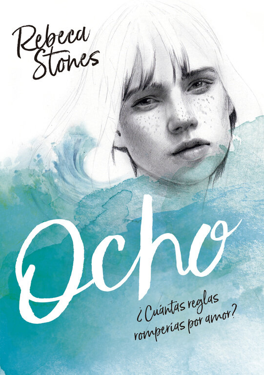 OCHO (CUANTAS REGLAS ROMPERIAS POR AMOR)