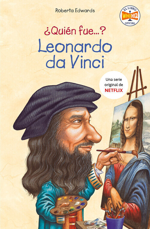 QUIEN FUE LEONARDO DA VINCI?