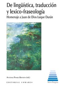 DE LINGUISTICA,TRADUCCION Y LEXICO-FRASEOLOGIA
