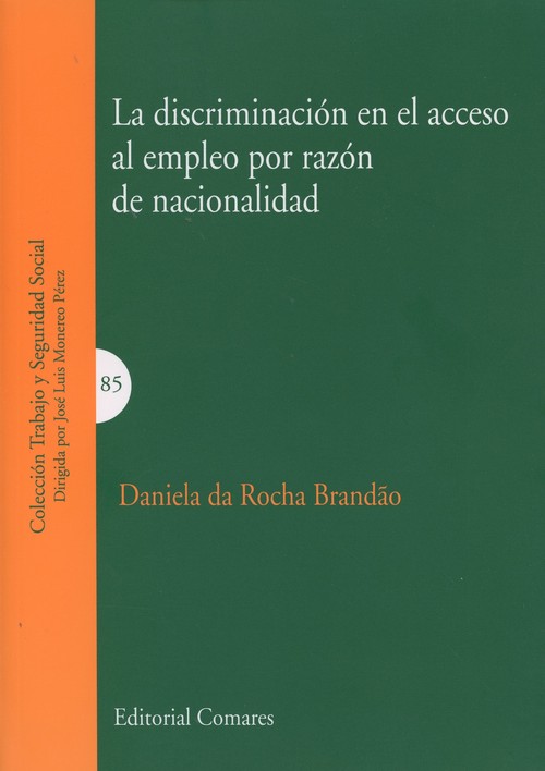 DISCRIMINACION EN EL ACCESO AL EMPLEO POR RAZON DE NACIO , L