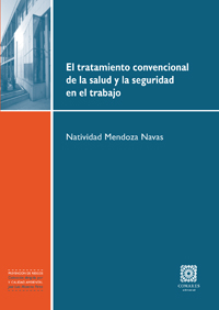TRATAMIENTO CONVENCIONAL DE LA SALUD Y LA SEGURIDAD EN EL T