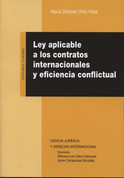 LEY APLICABLE A LOS CONTRATOS INTERNACIONALES Y EFICIENCIA