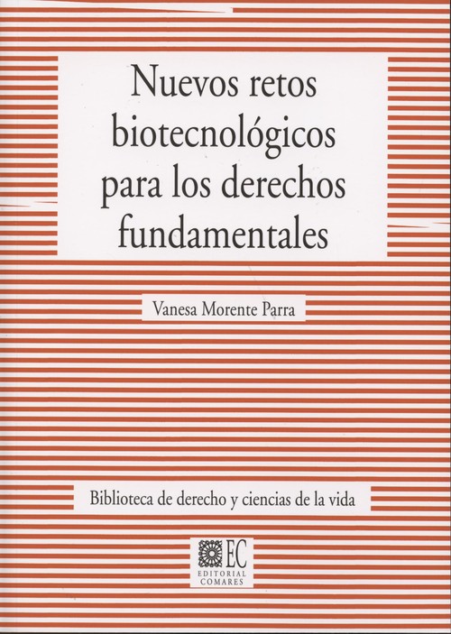 NUEVOS RETOS BIOTECNOLOGICOS PARA LOS DERECHOS FUNDAMENTALE