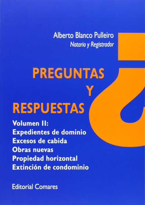 PREGUNTAS Y RESPUESTAS II-EXPEDIENTES DE DOMINIO/EXCESOS DE