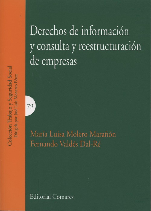 DERECHOS INFORMACION Y CONSULTA Y REESTRUCT.EMPRESAS