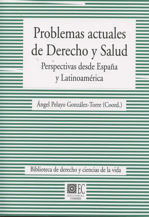 PROBLEMAS ACTUALES DE DERECHO Y SALUD