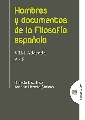 HOMBRES Y DOCUMENTOS DE LA FILOSOFIA ESPA�OLA