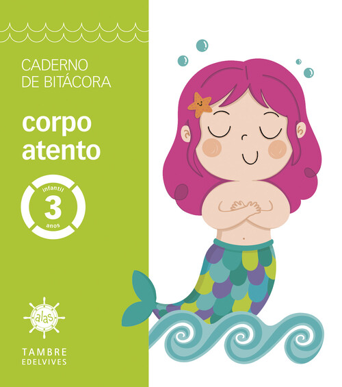 PROXECTO ALAS - CORPO ATENTO - 3 ANOS. CADERNO DE BITACORA