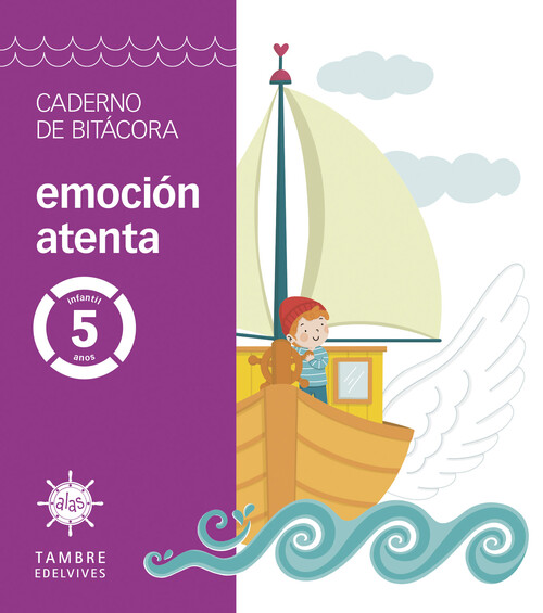 PROXECTO ALAS - EMOCION ATENTA - 5 ANOS. CADERNO DE BITACOR