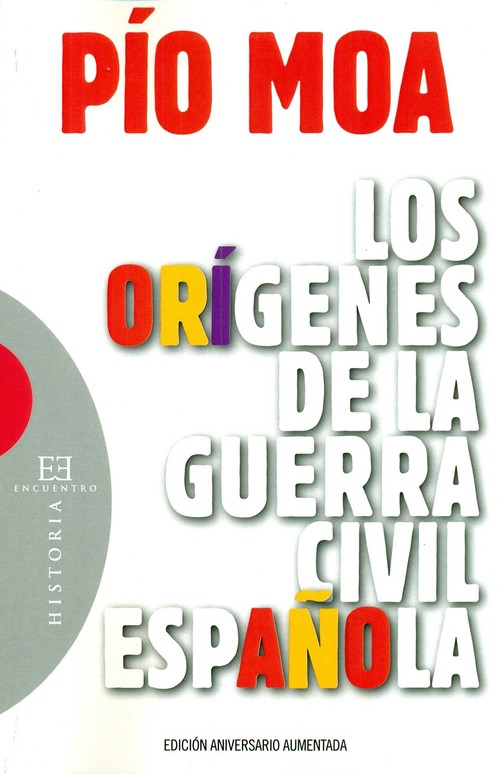 ORIGENES DE LA GUERRA CIVIL ESPA�OLA (RUSTICA)