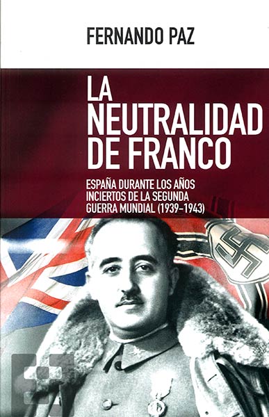 NEUTRALIDAD DE FRANCO, LA